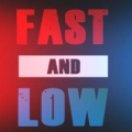 又快又准（Fast and Low）