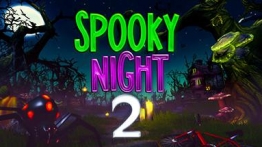 幽灵之夜2（Spooky Night 2）