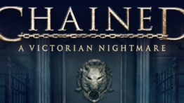 枷锁：维多利亚的噩梦（Chained: A Victorian Nightmare）