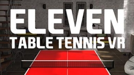 Eleven：乒乓球VR（Eleven: Table Tennis VR）