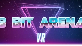 像素竞技场（8-Bit Arena VR）