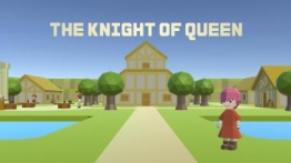 女王的骑士（THE KNIGHT OF QUEEN）