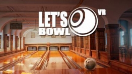 保龄球游戏（Let's Bowl VR - Bowling Game）