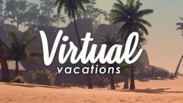 虚拟假期VR（Virtual Vacations）