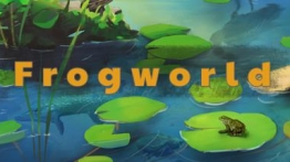青蛙世界VR（Frogworld）