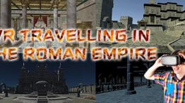 罗马帝国旅行（VR Travelling in the Roman Empire）