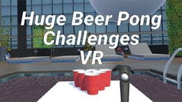 大型啤酒乒乓挑战VR（Huge Beer Pong Challenges VR）