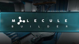 创造分子VR(Molecule Builder)