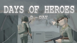 英雄之日VR（Days of Heroes: D-Day）