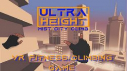 雾城攀登（Ultra Height: Mist City Climb）