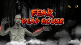 恐怖的房间（Fear Dead House）