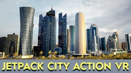 喷气背包城市行动VR（Jetpack City Action VR）