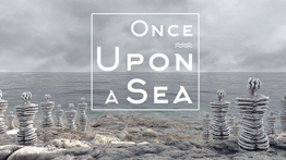 古老的海VR（Once Upon a Sea）