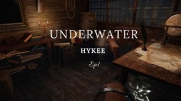 HYKEE-第一集 水下 (HYKEE - Episode 1: Underwater)