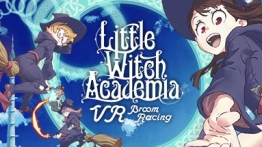 小魔法学园VR（Little Witch Academia: VR Broom Racing）