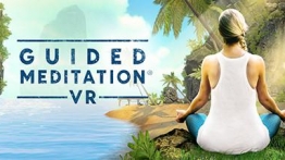 引导冥想VR(Guided Meditation VR)