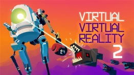 虚拟虚拟现实2（Virtual Virtual Reality 2）