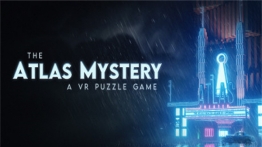 阿特拉斯之谜：VR益智游戏（The Atlas Mystery: A VR Puzzle Game）