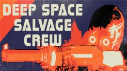 深空打捞队VR（Deep Space Salvage Crew VR）