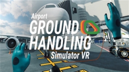 机场地勤模拟器VR（Airport Ground Handling Simulator VR）