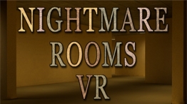 噩梦房间VR（Nightmare Rooms VR）