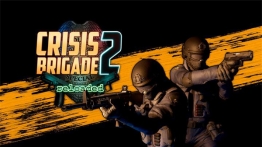 强窃危机2重装上阵（Crisis Brigade 2 reloaded）