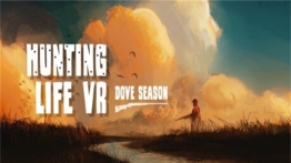 狩猎生活VR：鸽子季节（Hunting Life VR: Dove Season）