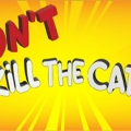 不要杀猫（Dont Kill the Cat）