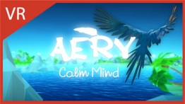 小鸟艾瑞：平静的心灵（Aery VR - Calm Mind）
