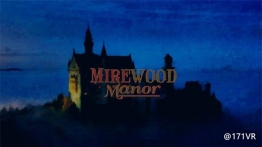 米尔伍德庄园（Mirewood Manor）