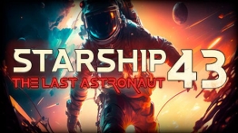 星际飞船43--最后的宇航员（Starship 43 - The Last Astronaut VR）