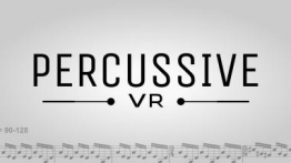打击乐VR(Percussive VR)