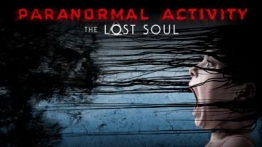 鬼影实录:失魂(Paranormal Activity: The Lost Soul)