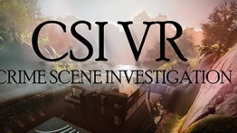 犯罪现场调查(CSI VR: Crime Scene Investigation)