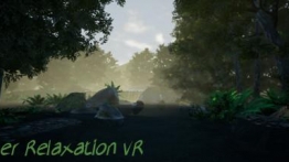 河流畅愉VR (River Relaxation VR)
