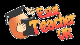 鸡蛋老师 (Egg Teacher VR)