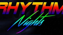 节奏之夜（Rhythm Nights）