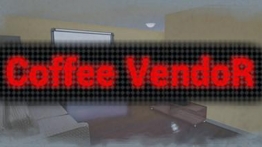 咖啡供应商（Coffee VendoR）