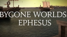 过去的世界之艾菲索斯（Bygone Worlds: Ephesus）